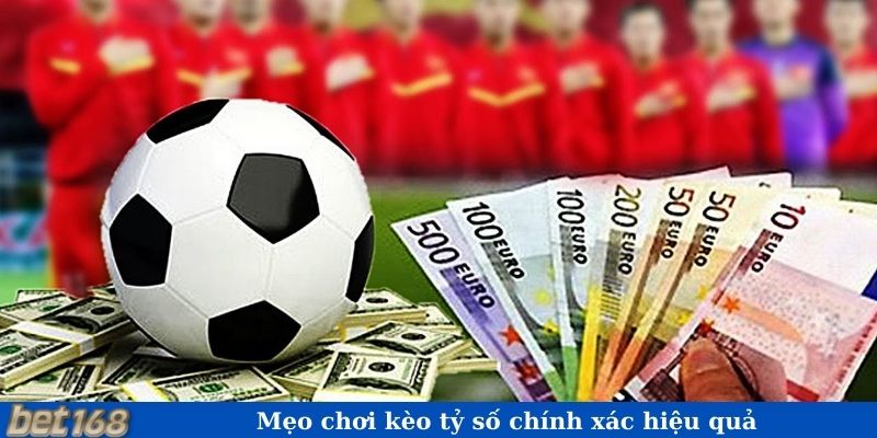 Mẹo chơi kèo tỷ số chính xác hiệu quả